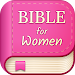 Bible For Women-Holy Bible App