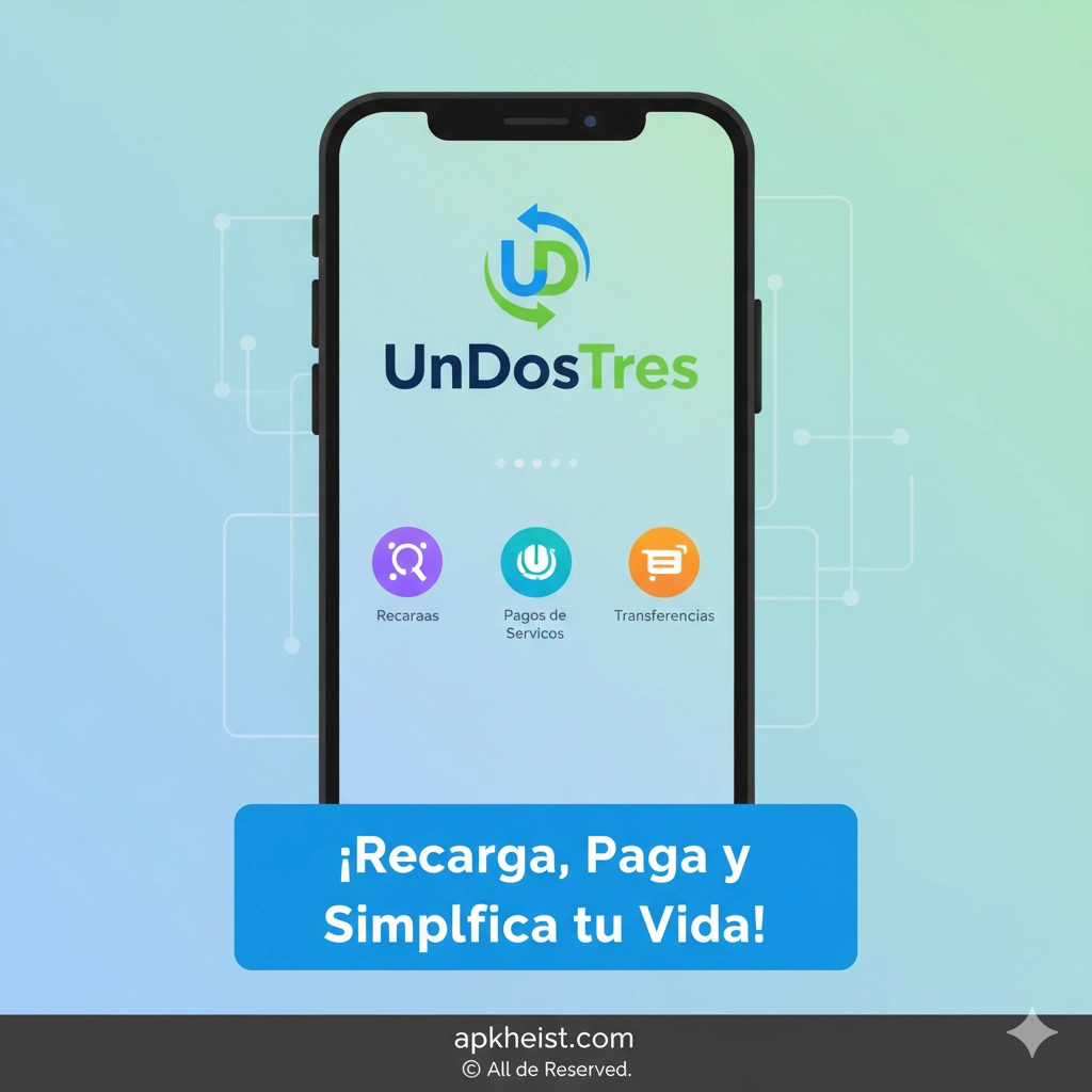 UnDosTres - Recargas y Pagos App: The Smart Way to Handle Mobile Top-Ups and Everyday Payments
