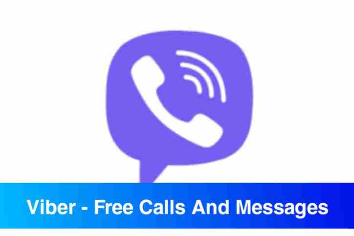 Viber Messenger Free Download For Android 2021