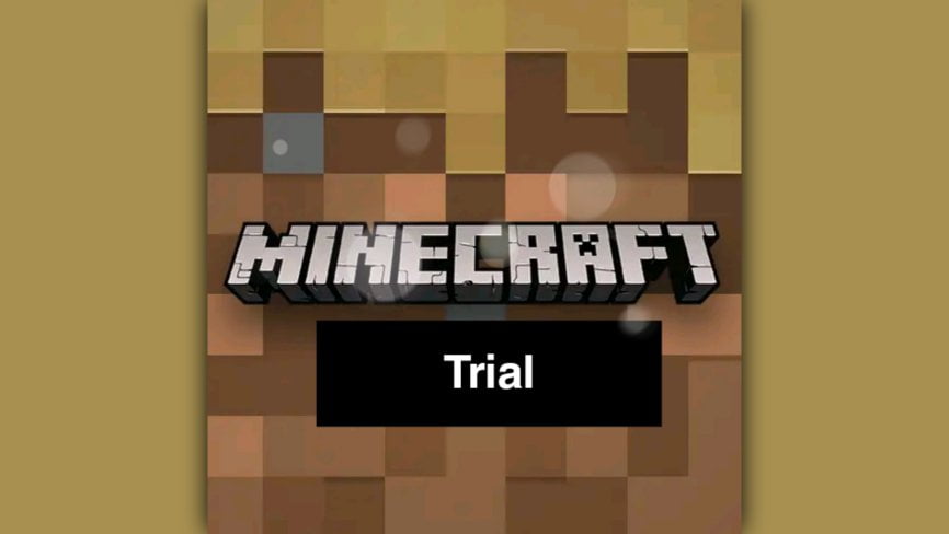 Minecraft Trial Mod Apk (Full version) free Download Android