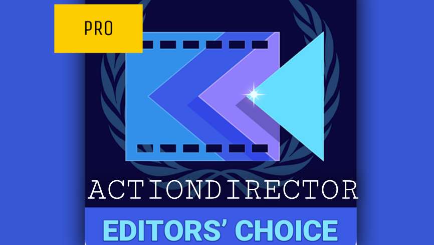 ActionDirector Video Editor MOD APK 6.9.0 (PRO Unlocked 2021) Android